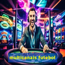 multicanais futebol